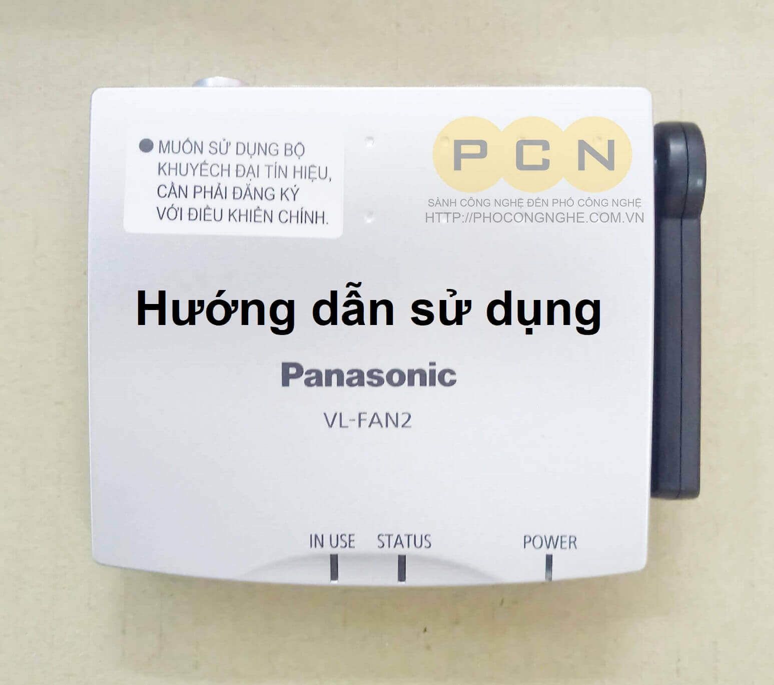 Hướng dẫn sử dụng bộ tiếp sóng chuông hình Panasonic VL-FAN2