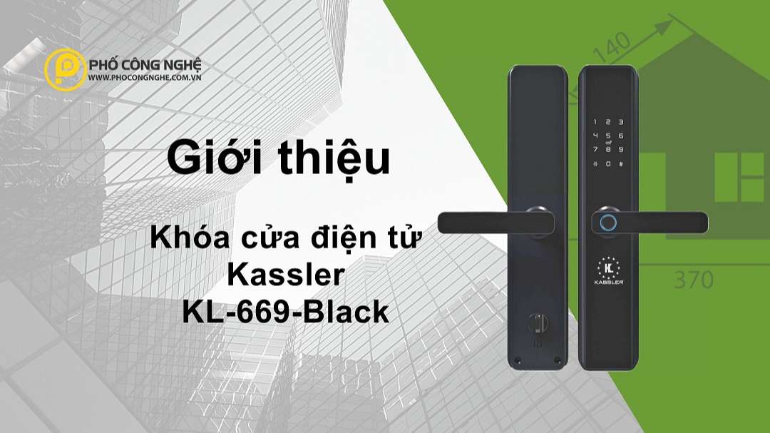 Giới thiệu Khoá cửa điện tử Kassler KL-669 Black