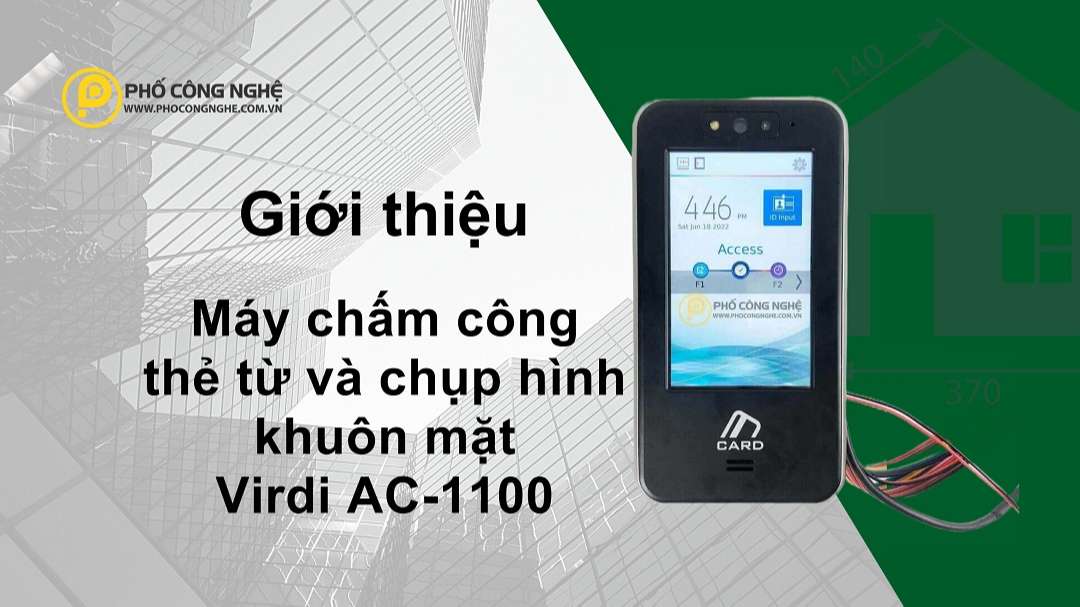 Giới thiệu Máy chấm công Virdi AC-1100