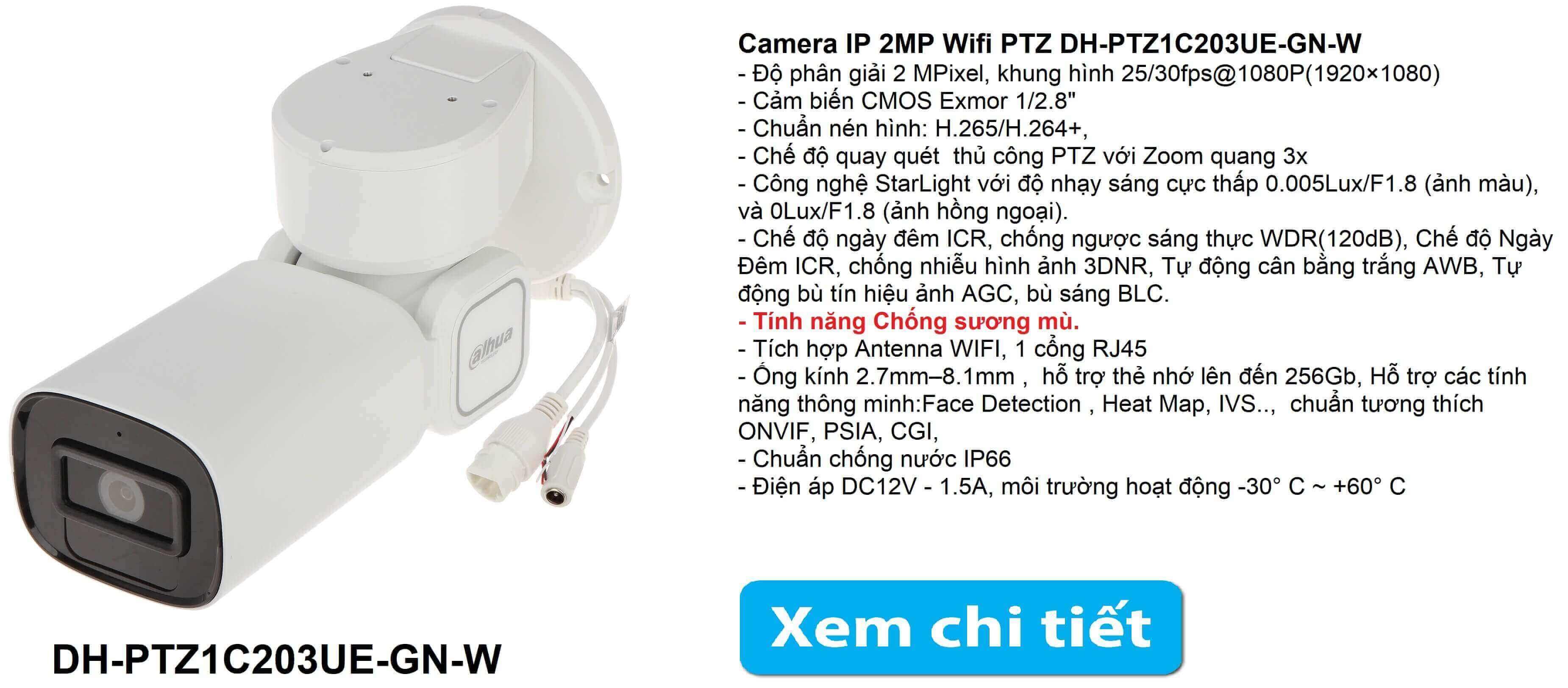 Camera IP wifi 2MP Dahua DH-PTZ1C203UE-GN-W