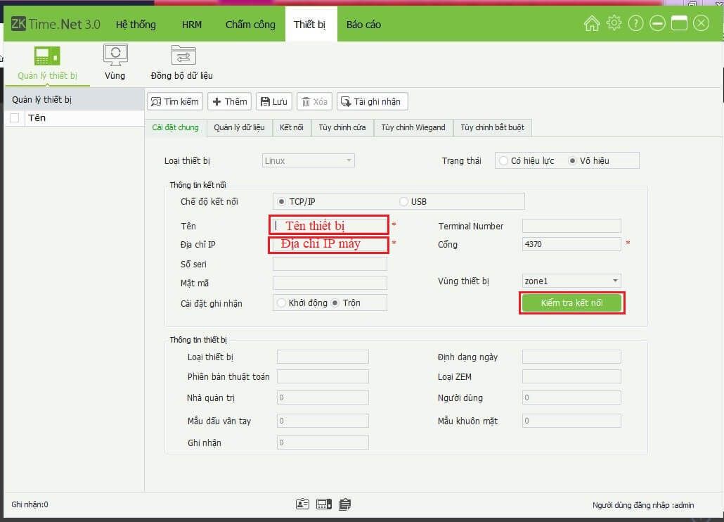Cách thêm thiết bị trên phần mềm ZKTime net 3.0