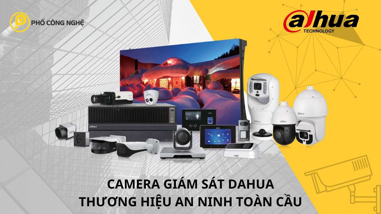 Camera giám sát Dahua chính hãng 100%, giá rẻ