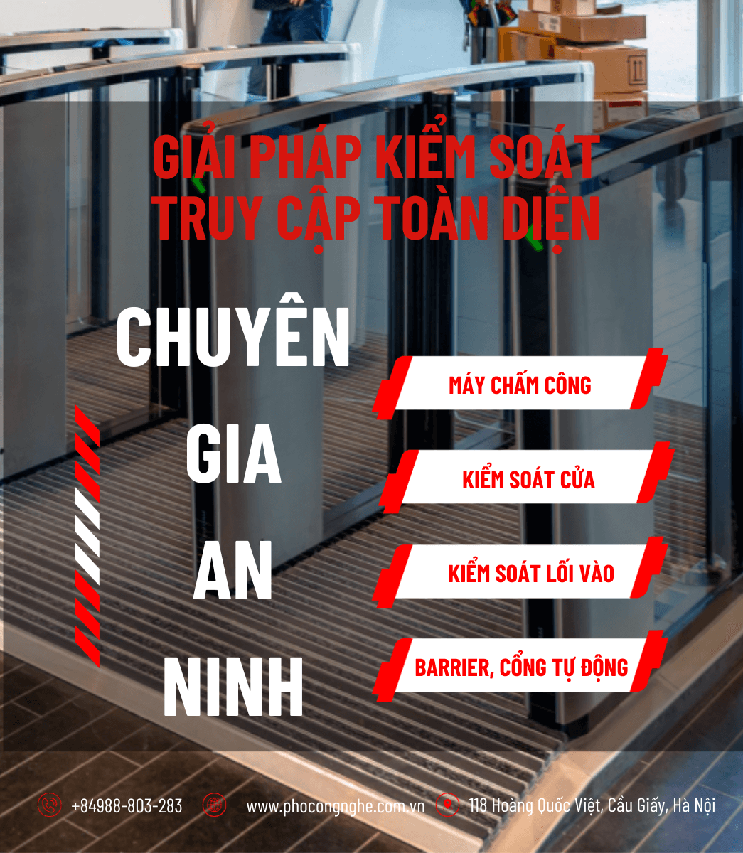 Giải pháp kiểm soát truy cập chuyên nghiệp