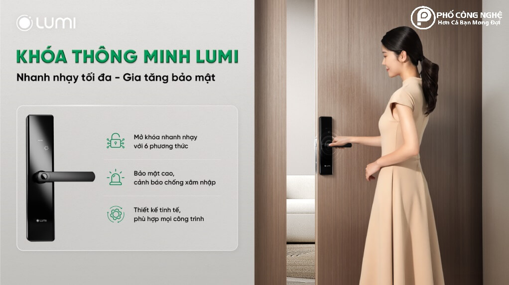 Lumi ra mắt khóa thông minh mới tăng độ bảo mật, độ nhạy tối đa