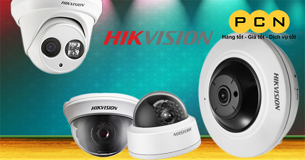 Camera Hikvision – Camera “vạn người mê”